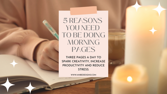5 Reasons You Need To Be Doing Morning Pages
